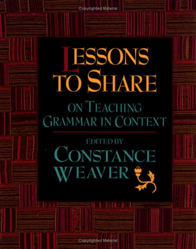 Lessons to Share on Teaching Grammar in Context used book depot