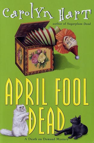 April Fool Dead (Death on Demand Mysteries, No. 13) used book depot