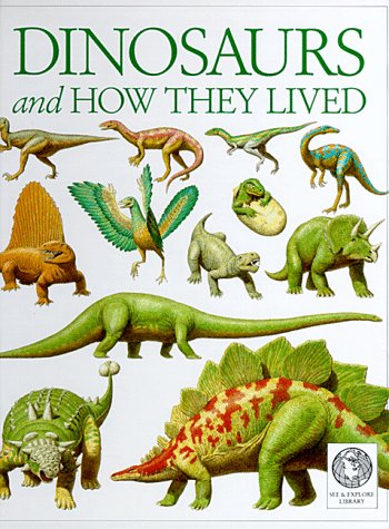 See and Explore Library: Dinosaurs and How They Lived used book depot