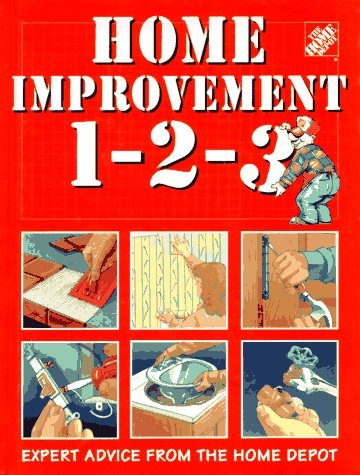 Home Improvement 1-2-3: Expert Advice from the Home Depot used book depot