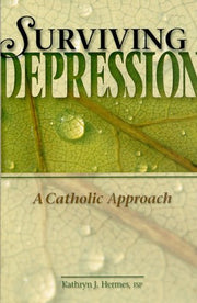 Surviving Depression: A Catholic Approach used book depot