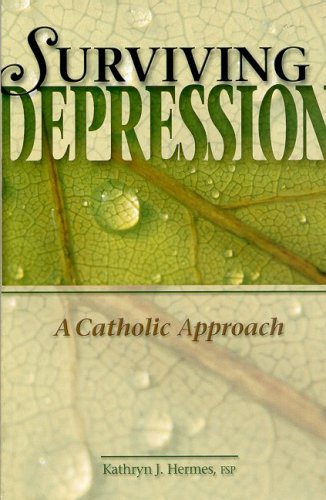 Surviving Depression: A Catholic Approach used book depot