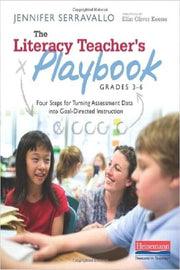 The Literacy Teacher's Playbook, Grades 3-6: Four Steps for Turning Assessment Data into Goal-Directed Instruction used book depot