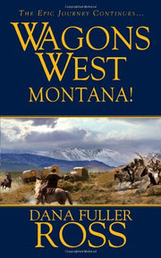 Wagons West: Montana used book depot