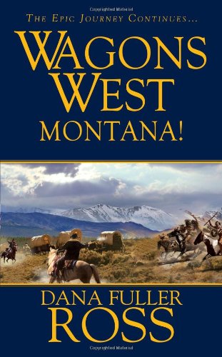 Wagons West: Montana used book depot