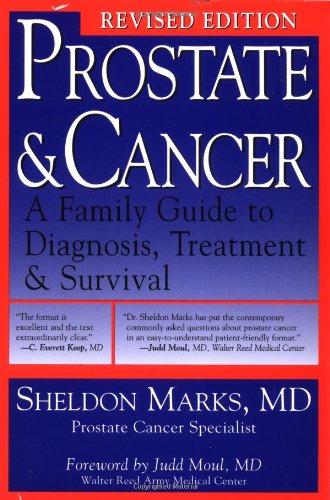 Prostate & Cancer Revised: A Family Guide To Diagnosis, Treatment, And Survival used book depot