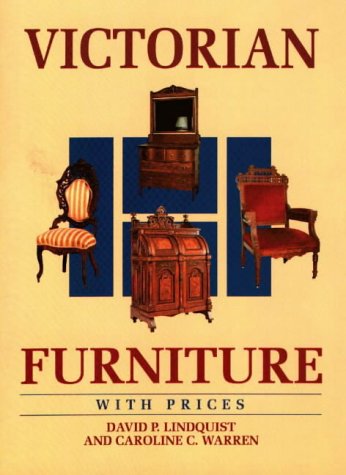 Victorian Furniture With Prices (WALLACE-HOMESTEAD FURNITURE SERIES) used book depot