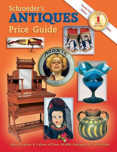 Schroeder's Antiques Price Guide (Schroeders Antiques Price Guide, 21st ed) used book depot