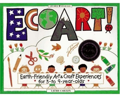 Ecoart! Earth Friendly Art (Williamson Kids Can! Series) used book depot
