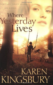 Where Yesterday Lives used book depot