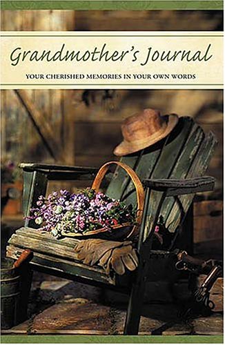 Grandmother's Journal: Your Cherished Memories In Your Own Words used book depot