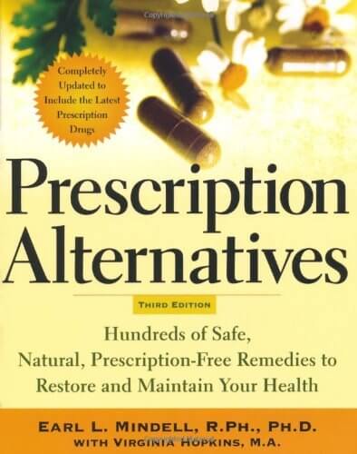 Prescription Alternatives, Third Edition : Hundreds of Safe, Natural Prescription-Free Remedies to Restore and Maintain Your Health used book depot