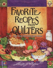 Favorite Recipes from Quilters: More Than 900 Delectable Dishes used book depot