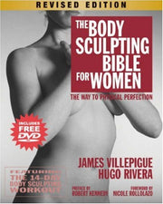 The Body Sculpting Bible for Women, Revised Edition: The Way to Physical Perfection used book depot
