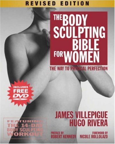 The Body Sculpting Bible for Women, Revised Edition: The Way to Physical Perfection used book depot