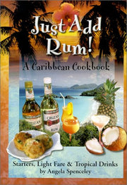 Just Add Rum! Caribbean Cookbook used book depot
