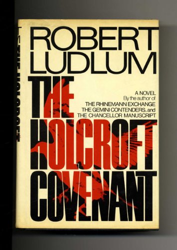 The Holcroft Covenant - 1st Edition/1st Printing used book depot
