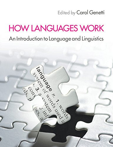 How Languages Work: An Introduction to Language and Linguistics used book depot