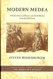 Modern Medea: A Family Story of Slavery and Child-Murder from the Old South used book depot
