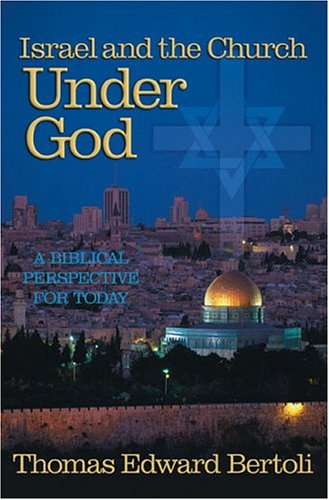Israel and the Church Under God used book depot