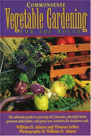 Commonsense Vegetable Gardening for the South used book depot