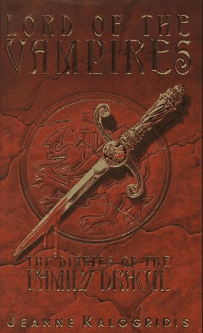 Lord of the Vampires : The Diaries of the Family Dracul used book depot