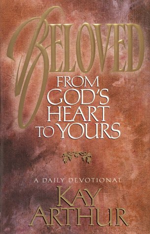 Beloved: From God's Heart to Yours : A Daily Devotional used book depot