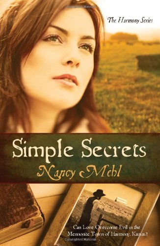 Simple Secrets: Can Love Overcome Evil in the Mennonite Town of Harmony, Kansas? (The Harmony Series, Book 1) used book depot