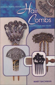 Collector's Guide to Hair Combs: Identification and Values used book depot