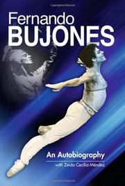 Fernando Bujones: An Autobiography used book depot