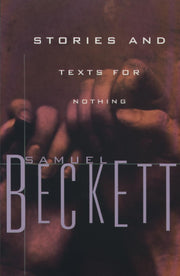 Stories and Texts for Nothing (Beckett, Samuel) used book depot