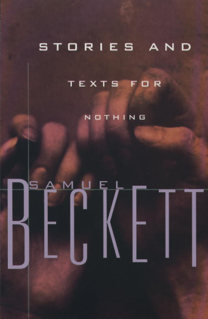 Stories and Texts for Nothing (Beckett, Samuel) used book depot