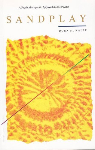 Sandplay: A Psychotherapeutic Approach to the Psyche used book depot