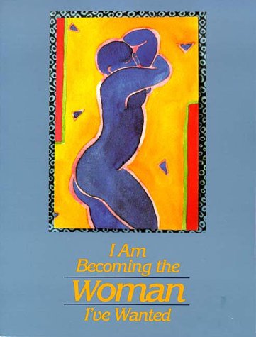 I Am Becoming the Woman I've Wanted used book depot
