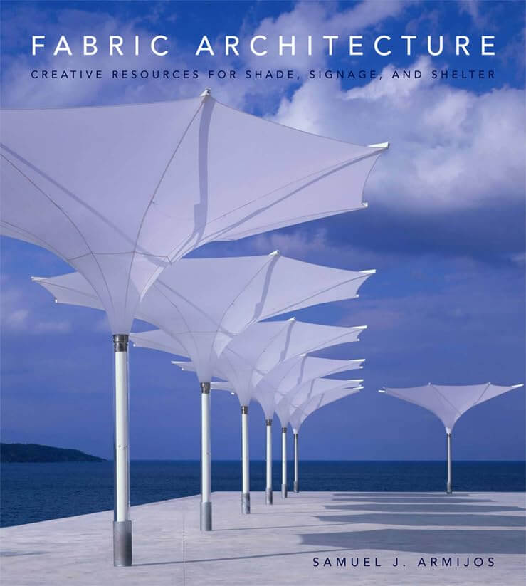 Fabric Architecture: Creative Resources for Shade, Signage, and Shelter used book depot