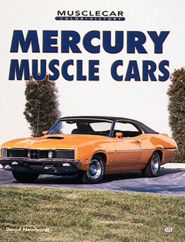 Mercury Muscle Cars (Musclecar Color History) used book depot