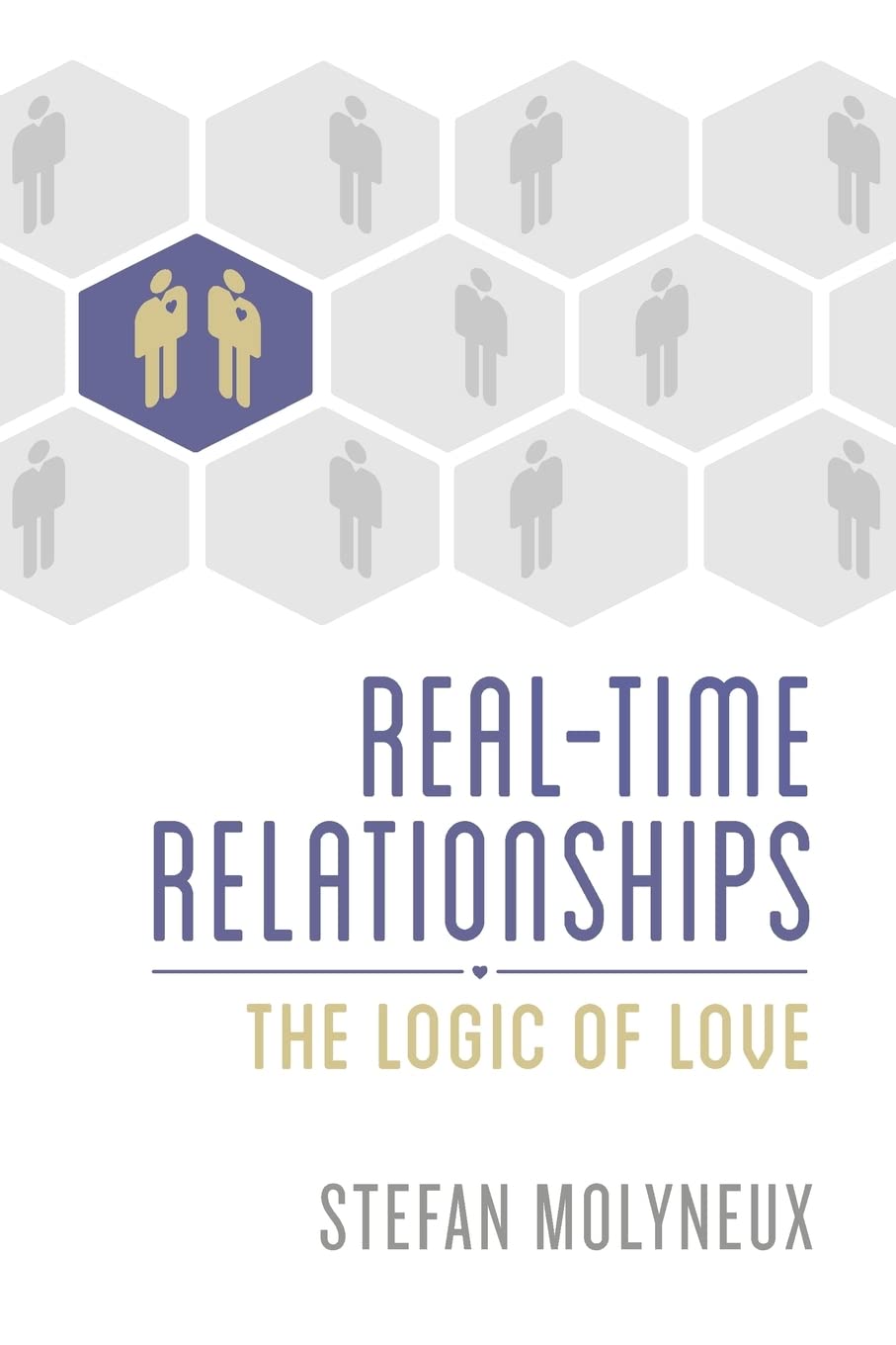 Real-Time Relationships: The Logic of Love used book depot