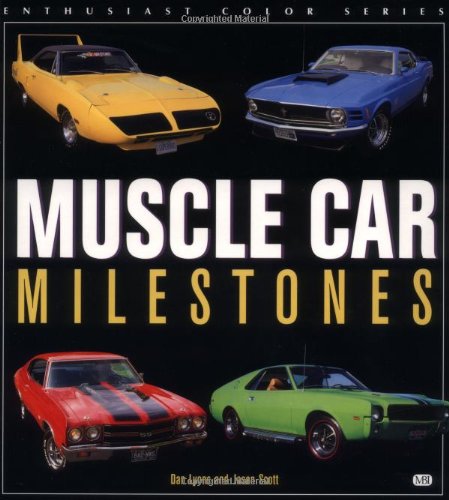 Muscle Car Milestones (Enthusiast Color Series) used book depot