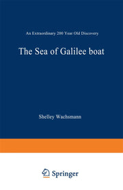 The Sea of Galilee Boat: An Extraordinary 2000 Year Old Discovery used book depot