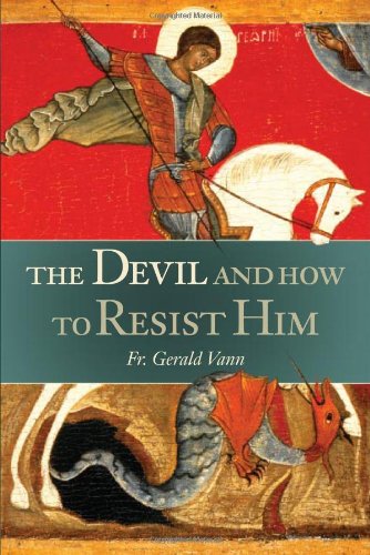 The Devil: And How to Resist Him used book depot