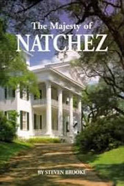 Majesty of Natchez, The (Majesty Architecture) used book depot
