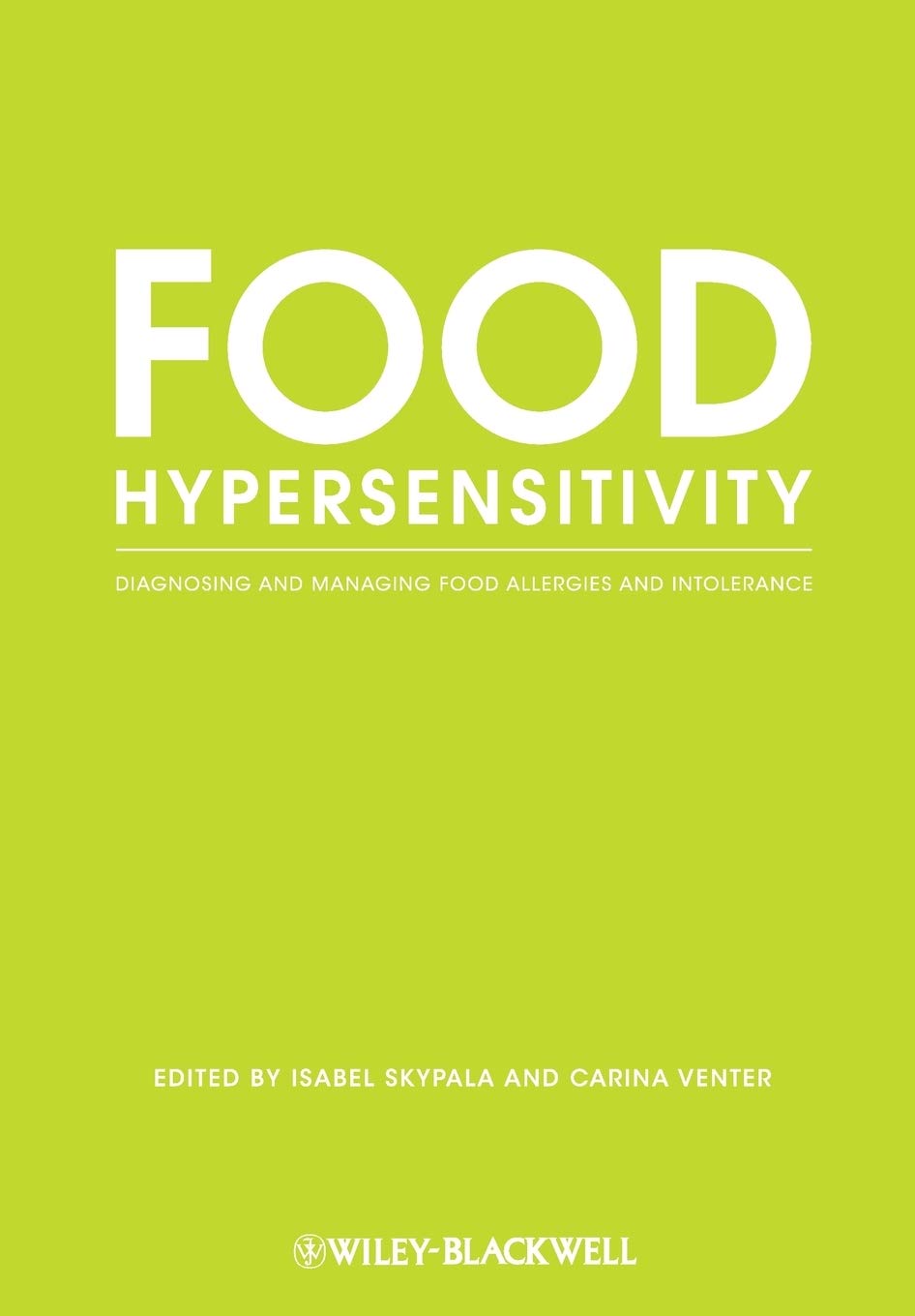 Food Hypersensitivity: Diagnosing and Managing Food Allergies and Intolerance used book depot