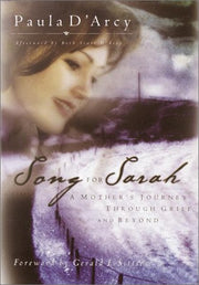 Song for Sarah: A Mother's Journey Through Grief and Beyond used book depot