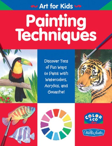 Painting Techniques (WF /Color & Co. Art for Kids) used book depot
