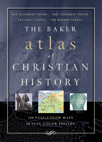 Baker Atlas of Christian History, The used book depot