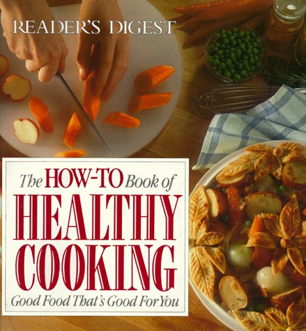 The How-To Book of Healthy Cooking used book depot