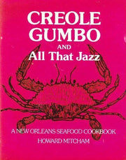 Creole Gumbo and All That Jazz: A New Orleans Seafood Cookbook used book depot