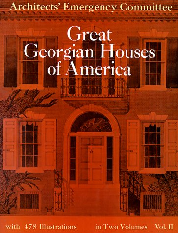 Great Georgian Houses of America, Vol. 2 used book depot