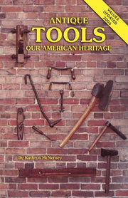 Antique Tools ... Our American Heritage used book depot