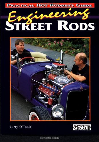 Engineering Street Rods (Practical Hot Rodder's Guide) used book depot